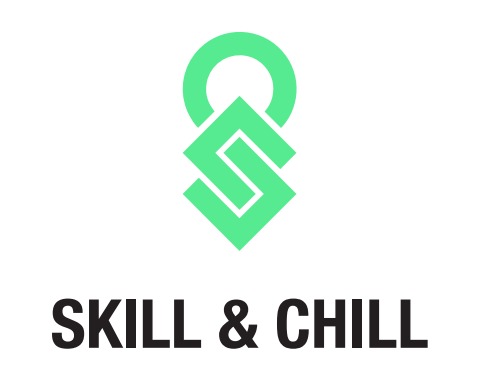 SKILL AND CHILL